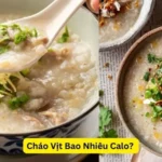 Cháo Vịt Bao Nhiêu Calo?