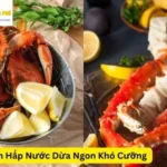 Cua Biển Hấp Nước Dừa Ngon Khó Cưỡng