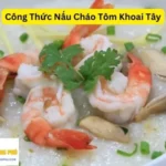 Công Thức Nấu Cháo Tôm Khoai Tây