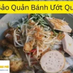 Cách Bảo Quản Bánh Ướt Qua Đêm